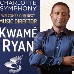 Kwamé Ryan Is The Next Charlotte Symphony Music Director